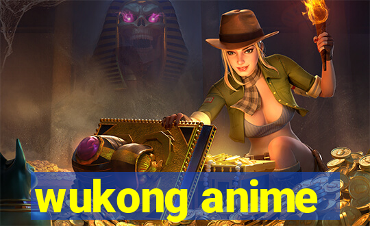 wukong anime