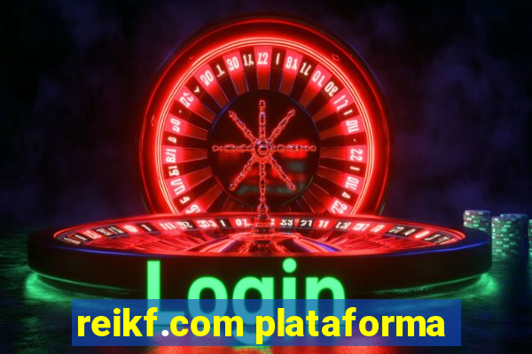 reikf.com plataforma