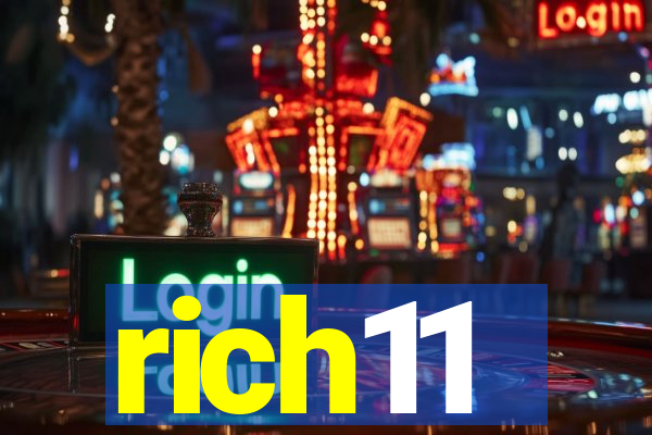 rich11