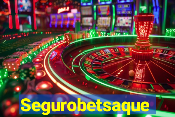 Segurobetsaque