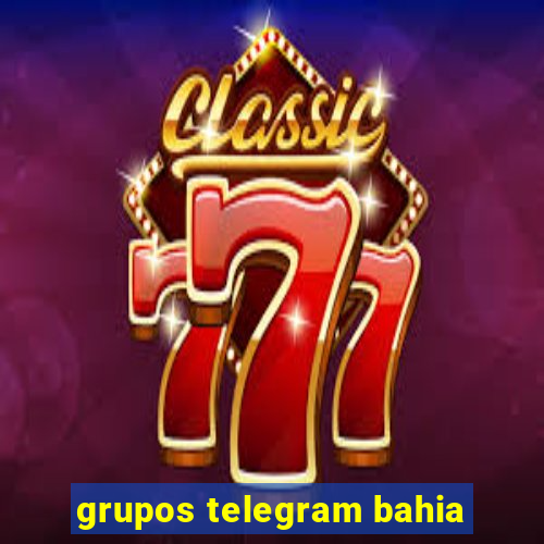 grupos telegram bahia