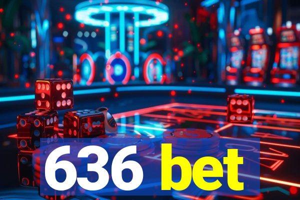 636 bet