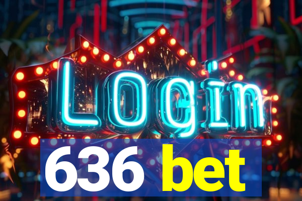 636 bet