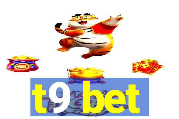 t9 bet