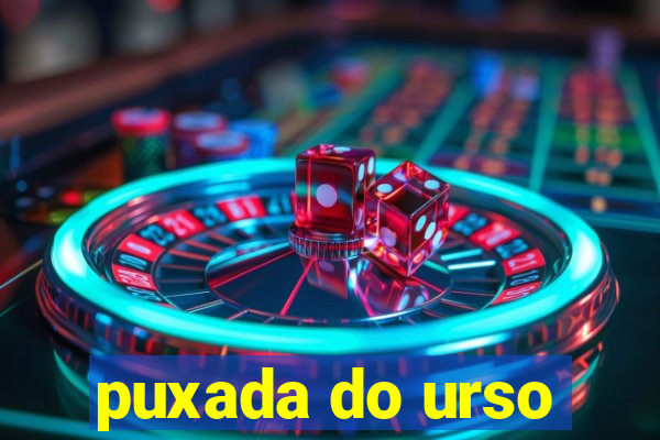 puxada do urso