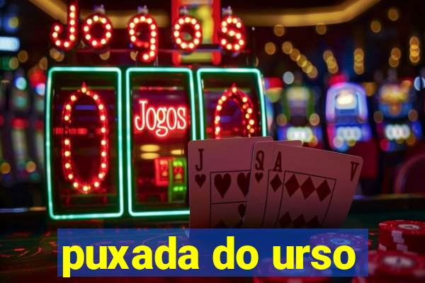 puxada do urso