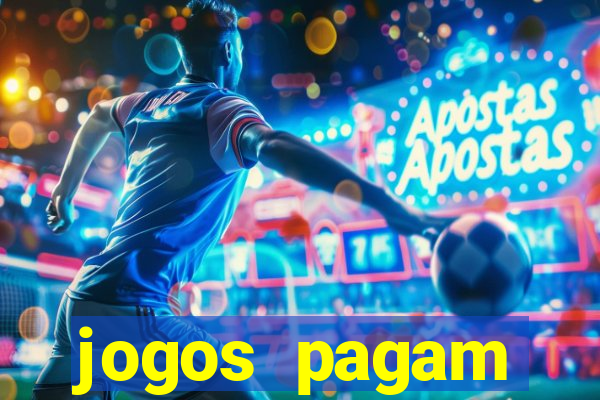 jogos pagam dinheiro de verdade