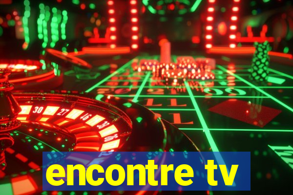 encontre tv