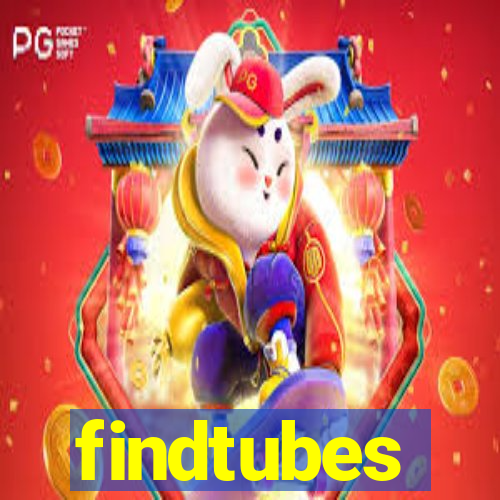 findtubes