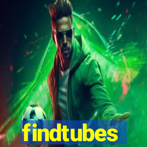 findtubes