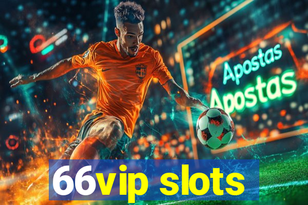 66vip slots