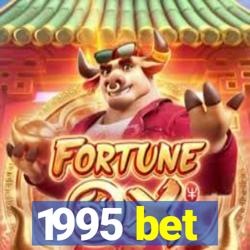 1995 bet