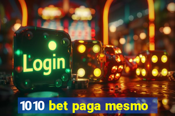 1010 bet paga mesmo