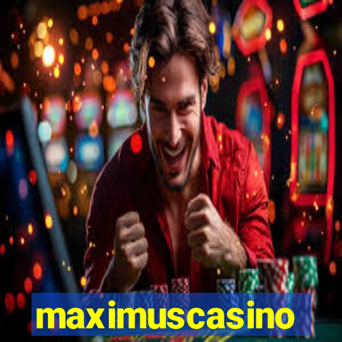 maximuscasino