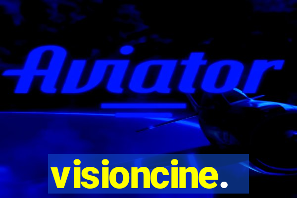 visioncine.