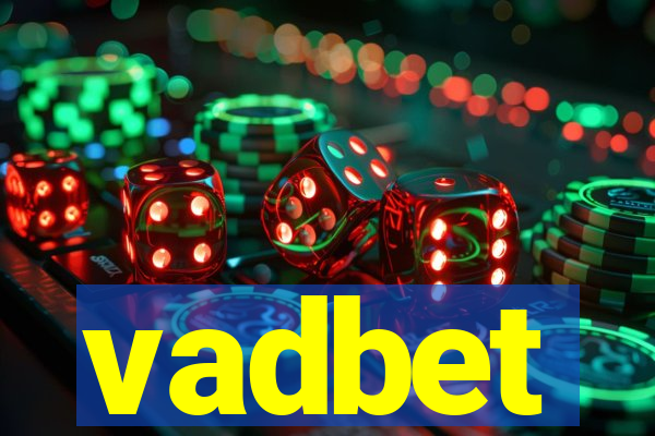 vadbet