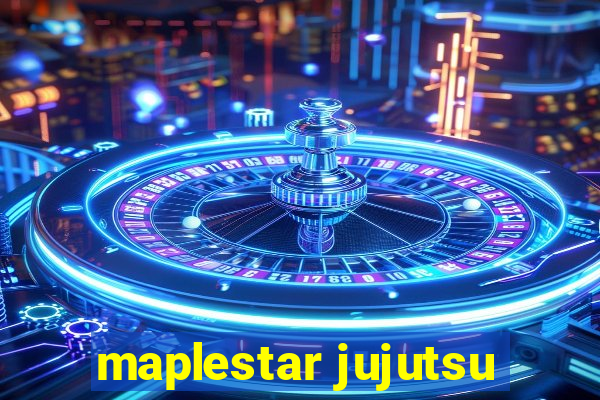 maplestar jujutsu