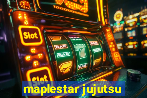 maplestar jujutsu