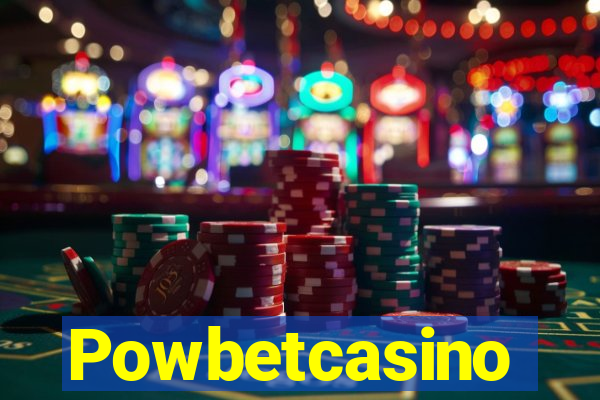 Powbetcasino