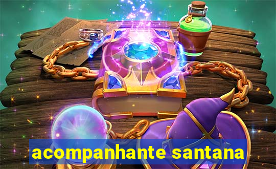 acompanhante santana