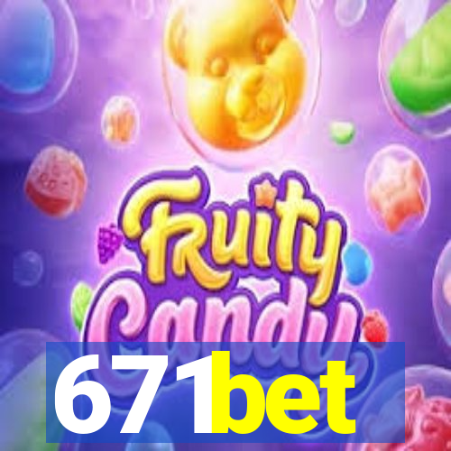 671bet