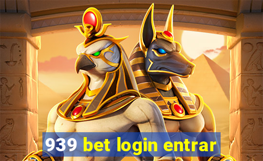 939 bet login entrar