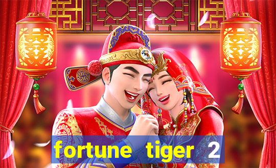 fortune tiger 2 revenge demo