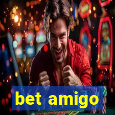 bet amigo