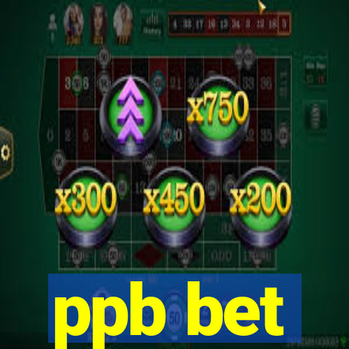 ppb bet