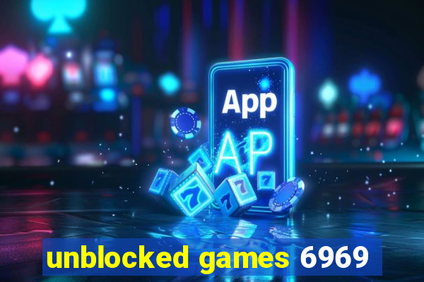 unblocked games 6969