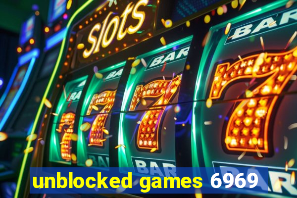 unblocked games 6969