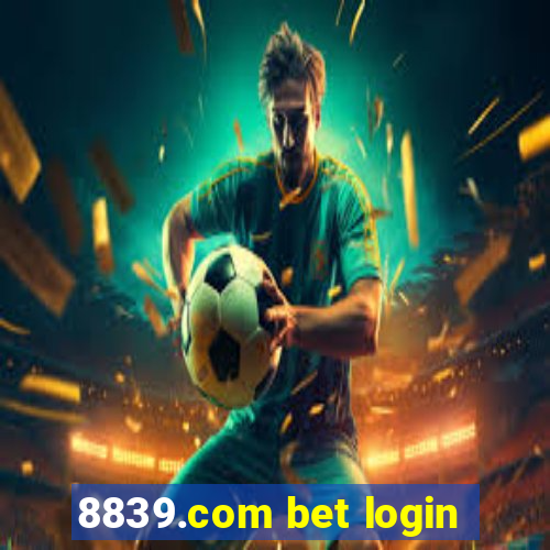 8839.com bet login