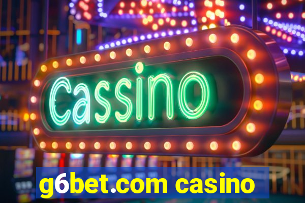 g6bet.com casino