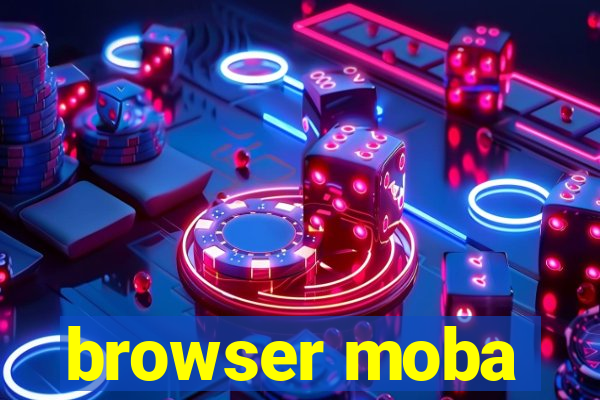 browser moba