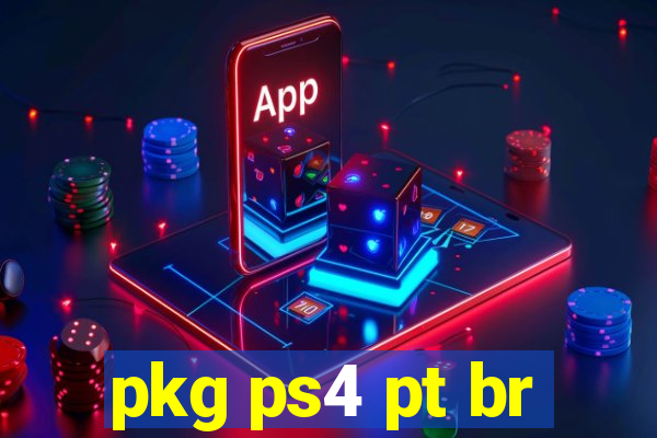 pkg ps4 pt br