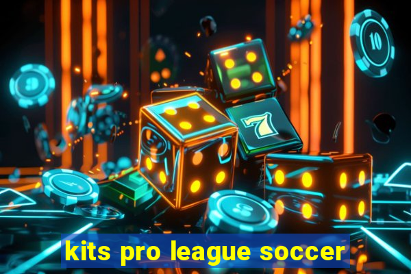 kits pro league soccer