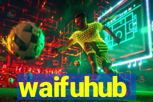 waifuhub