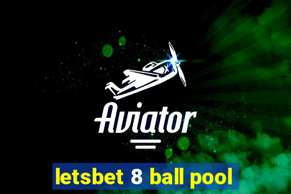 letsbet 8 ball pool