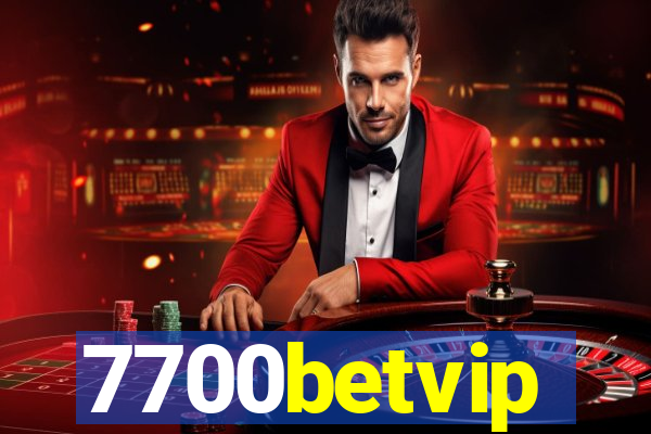 7700betvip