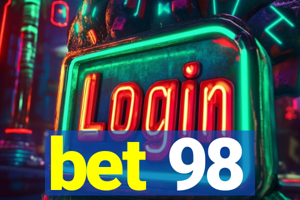 bet 98