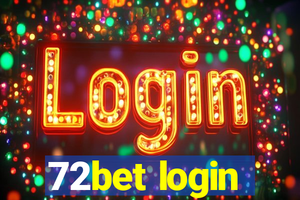 72bet login