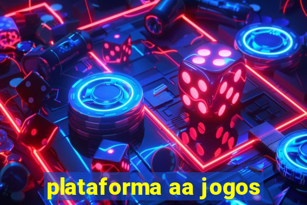 plataforma aa jogos