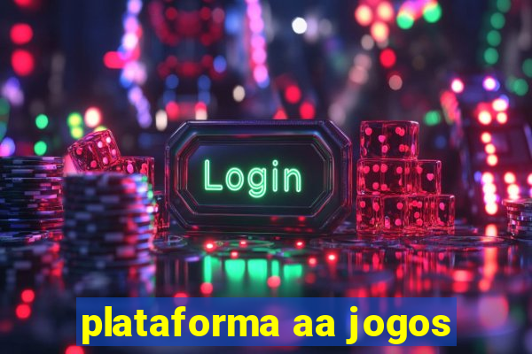 plataforma aa jogos