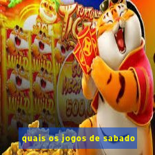 quais os jogos de sabado