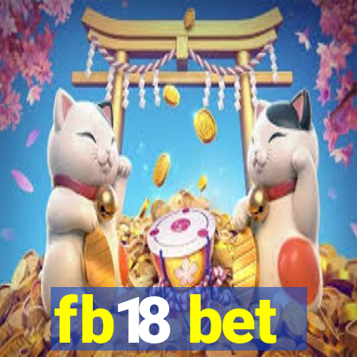 fb18 bet