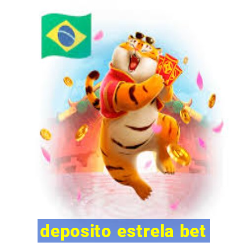 deposito estrela bet