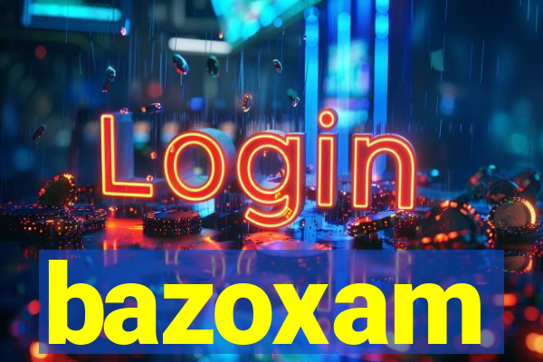 bazoxam