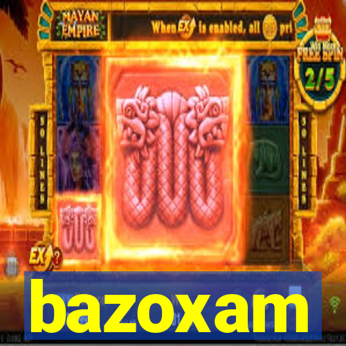 bazoxam