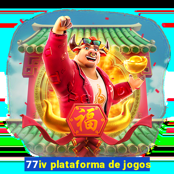 77iv plataforma de jogos