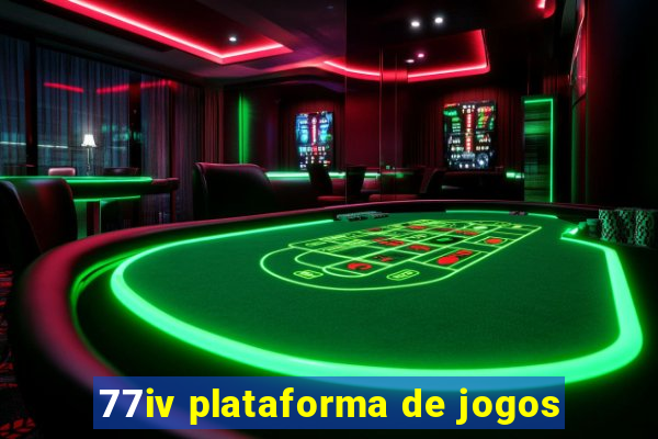 77iv plataforma de jogos